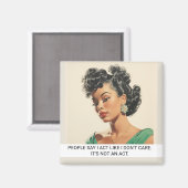 私が50sのことわざ気にをしないおもしろいように振る舞う マグネット (正面/裏面)