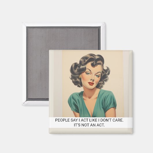 私が50sのことわざ気にをしないおもしろいように振る舞う マグネット (正面/裏面)