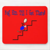 "私が"そこに着くまでバッグEm、呼吸のギフト マウスパッド (正面)