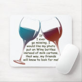 私が…ギフトを言うおもしろいのワインを恋しく思うことを行けば マウスパッド (マウス)