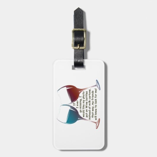 私が…ギフトを言うおもしろいのワインを恋しく思うことを行けば ラゲッジタグ (正面縦)