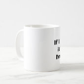 私が""…白いsml無視したら襲って下さい(左) コーヒーマグカップ (正面左)