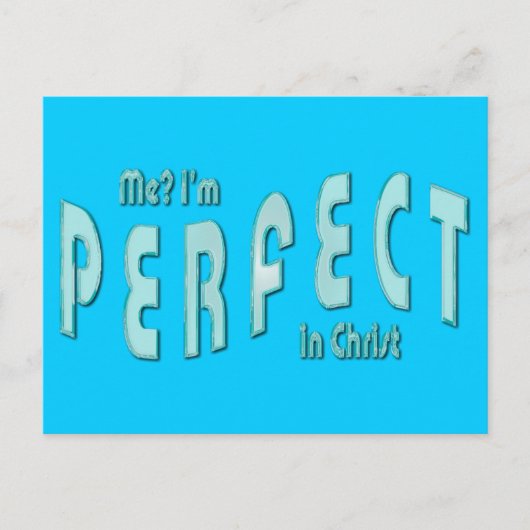 私が？私は完璧だ…キリストにあって – ヘブライ人10:14 ポストカード (正面)