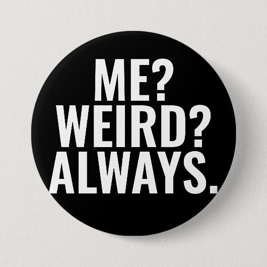 私が?風変わり?常に内向きおもしろい諺 缶バッジ (正面)