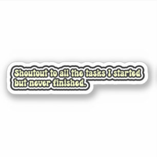 私がADHDを開始したすべてのタスクにおもしろい対して シール