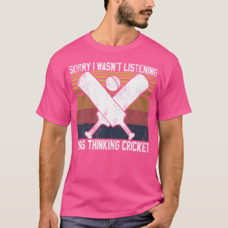 私がCricについて聞話していなくて考えごめんなさい Tシャツ