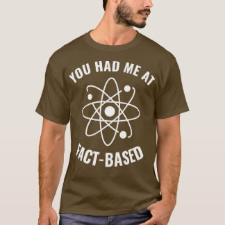 私がFactBased Scienceのギークおもしろいに参加した1 Tシャツ