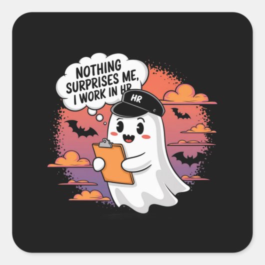私がHRで働いている驚きはない、究極のユーモア スクエアシール (正面)