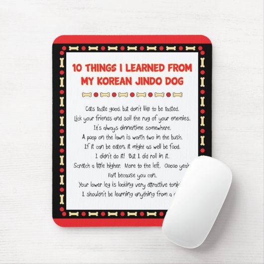 私がJindo私の韓国の犬から学んだおもしろいな事 マウスパッド (マウス)