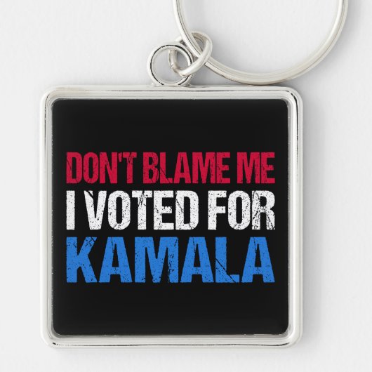 私がKamala Iに投票したことを責めるな キーホルダー (正面)