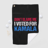 私がKamala Iに投票したことを責めるな ゴルフタオル (インサイチュ)
