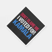 私がKamala Iに投票したことを責めるな スタンダードランチョンナプキン (角)