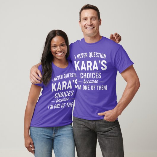 私がKARASの選択に疑問を持たないのは私もその一人だから Tシャツ (ユニセックス)
