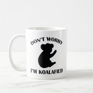 私がKoalafied Coffee Mugであることを心配しない コーヒーマグカップ