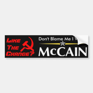 私がMcCainを投票した私の責任にしないで下さい バンパーステッカー