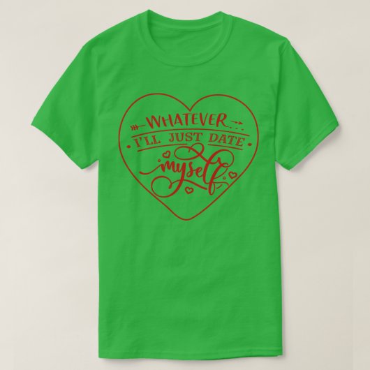 私がMysと付き合おうと Tシャツ (デザイン正面)