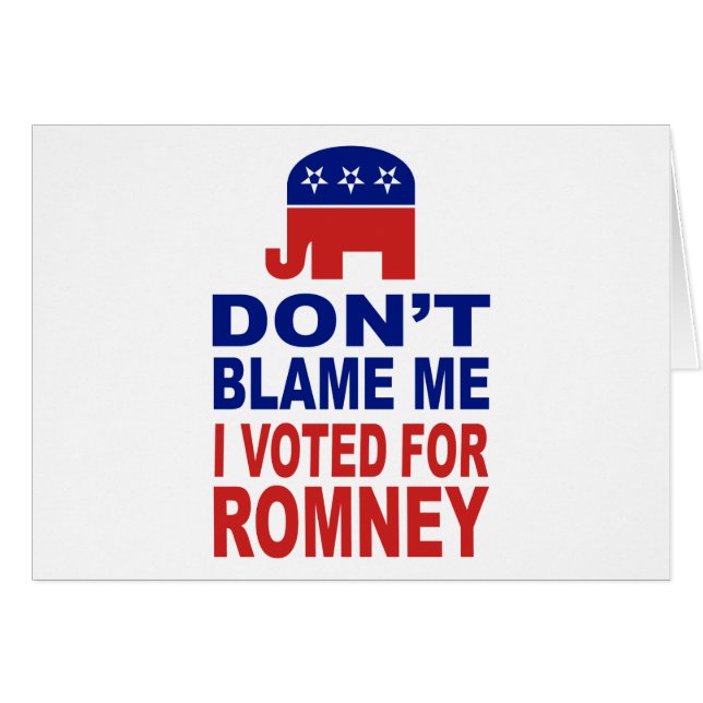 私がRomneyのために投票した私の責任にしないで下さい (正面横)