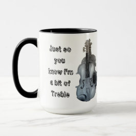 私がTreble Violin Mugのビットだと分かっているだけだから マグカップ