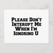 私がuを無視する時に私をインターアップさせないでくれ ポストカード (正面)