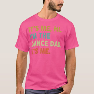 私こんにちはダンスパパ私 Tシャツ