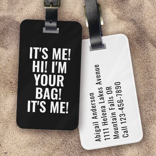 私こんにちは私はあなたのバッグ白黒タイポグラフィ ラゲッジタグ