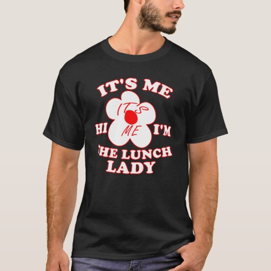 私こんにちは私はランチレディ私だ Tシャツ (正面)