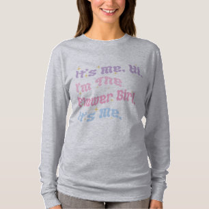 私こんにちは私は花の女の子だ私はグルービー Tシャツ
