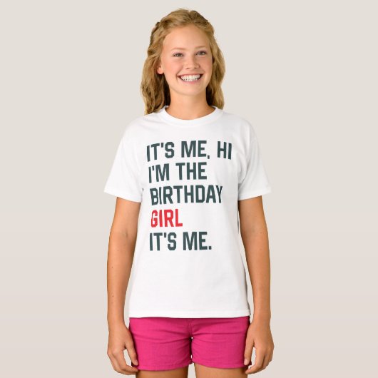 私こんにちは私は誕生日の女の子である私の女の子のBi Tシャツ (正面フル)