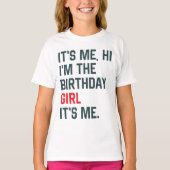 私こんにちは私は誕生日の女の子である私の女の子のBi Tシャツ (正面)