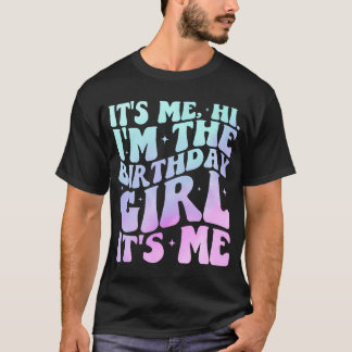 私こんにちは私は誕生日の女の子である私 – Birthda Tシャツ