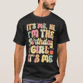 私こんにちは私は誕生日の女の子です私の誕生日 Tシャツ (正面)