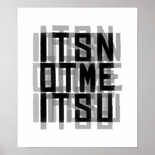 「私じゃない君だ」タイポグラフィポスター ポスター (正面)