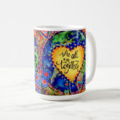 私たちかわいらしは皆、この引用文にいる コーヒーマグカップ (正面右)