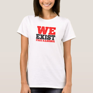 私たちがいじめられているカシミールは自由を求めている。罪のない人々を殺すのをやめろ Tシャツ