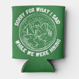 私たちがハイキング中に言ったことをごめんなさい 缶クーラー