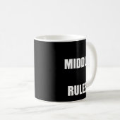 私たちがルールを持っている理由は真中だ コーヒーマグカップ (正面右)