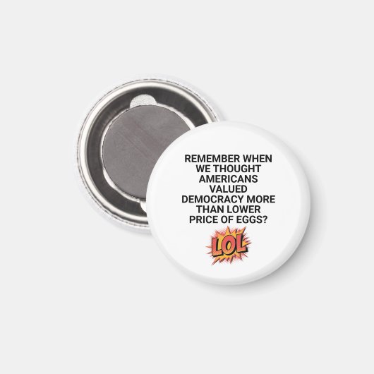 私たちが価格を下げた時考えを思い出す マグネット (正面/裏面)