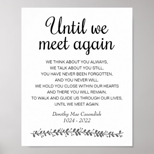 私たちが再び会うまで葬儀の詩のメモリアルサイン ポスター (正面)