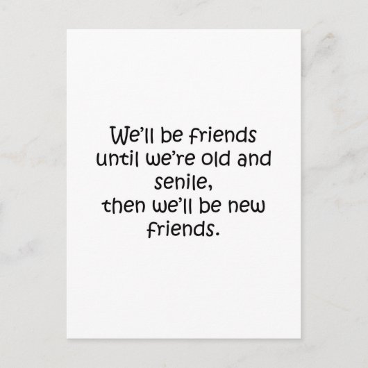 私たちが古くて老けたデザインまで友達おもしろい ポストカード (正面)