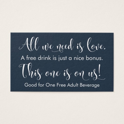 私たちが必要なのは愛、海軍フリー飲み物チケット (正面)