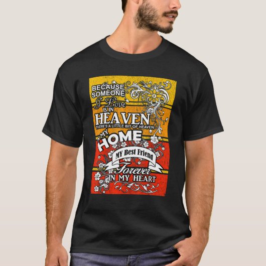 私たちが愛する人が天国にいるので私の存在 Tシャツ (正面)
