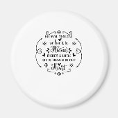 私たちが愛する誰かが天国なので、そこには李がある マグネット (正面)