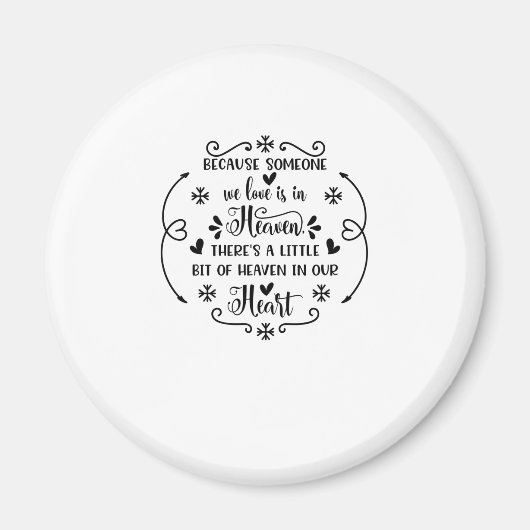 私たちが愛する誰かが天国なので、そこには李がある マグネット (正面)