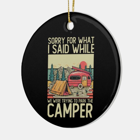 私たちが駐車しようとした間に言ったことをごめんなさい セラミックオーナメント (左)