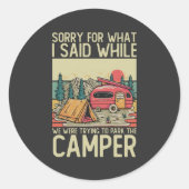 私たちが駐車しようとした間に言ったことをごめんなさい ラウンドシール (正面)