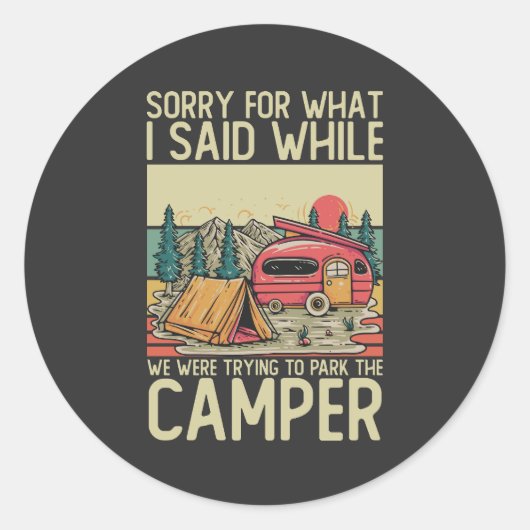 私たちが駐車しようとした間に言ったことをごめんなさい ラウンドシール (正面)