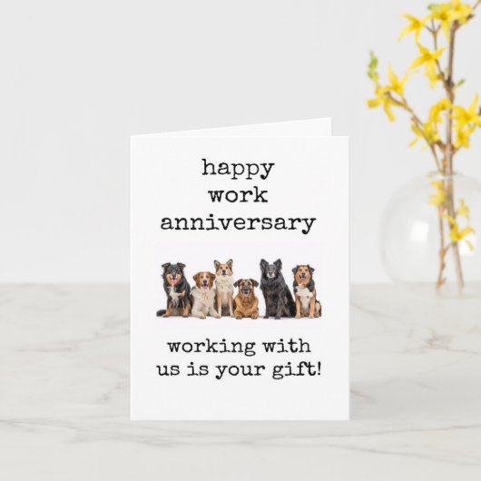 私たちと一緒に働くことは、あなたの贈り物、働く記念日である カード (黄色い花)