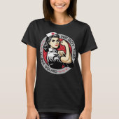 私たちにはできる 看護師チーム 強い看護師の感謝 Tシャツ (正面)