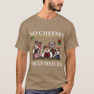 私たちにはチーズは無用だネズミのプレゼント 面白い Tシャツ