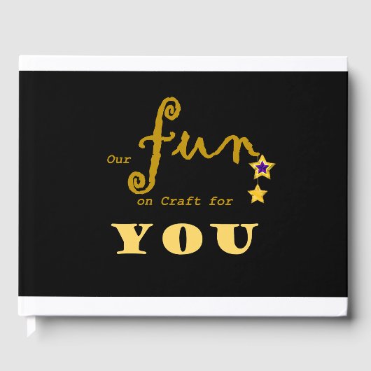 私たちのおもしろいがあなたのために工芸品 ゲストブック (正面)